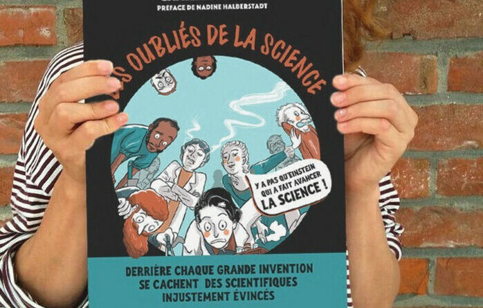 “Les Oubliés de la science” en BD !
